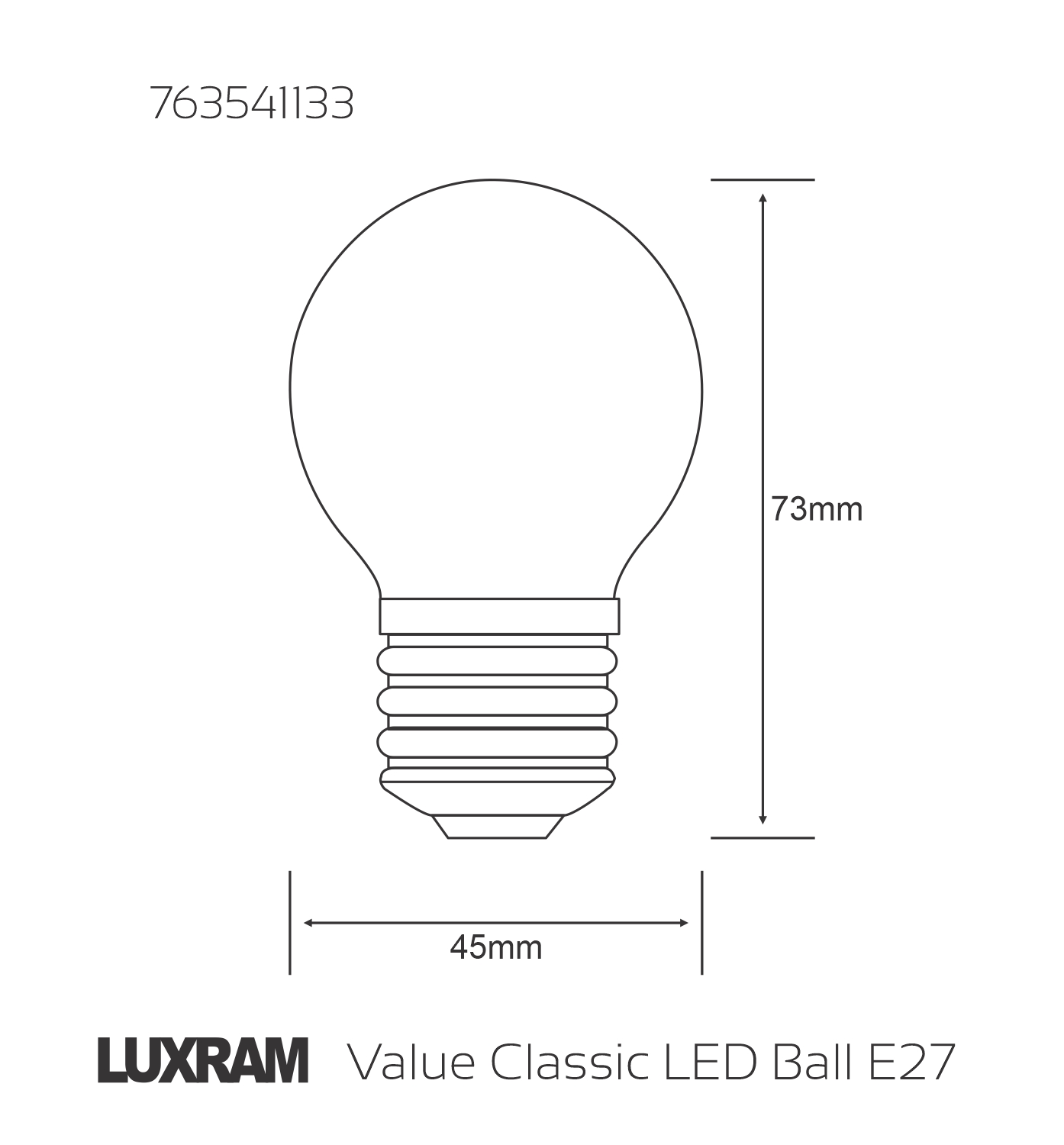 763541133  Value Classic LED Ball E27 Dimmable 4W 2700K 400lm